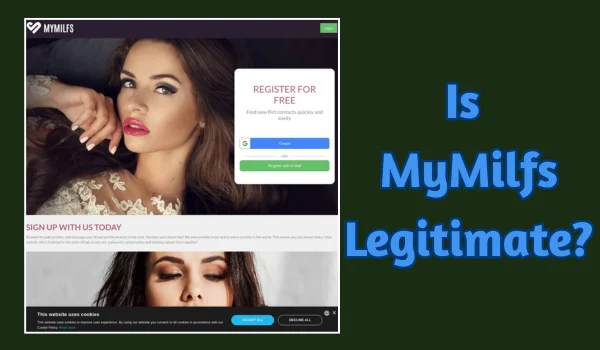 Is MyMilfs Legitimate? A Legal and Consumer Analysis