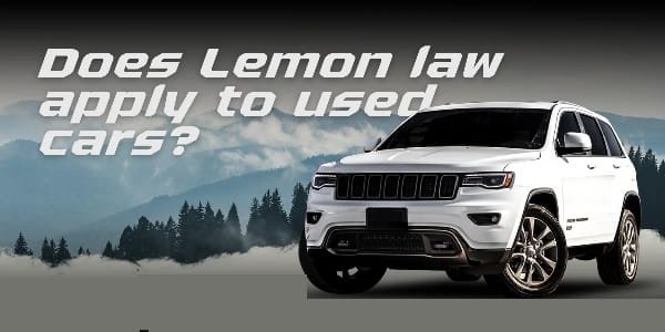 Lemon Law for Used Cars